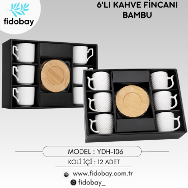 YDH-106 - 6'LI KAHVE  FİNCANI BAMBU